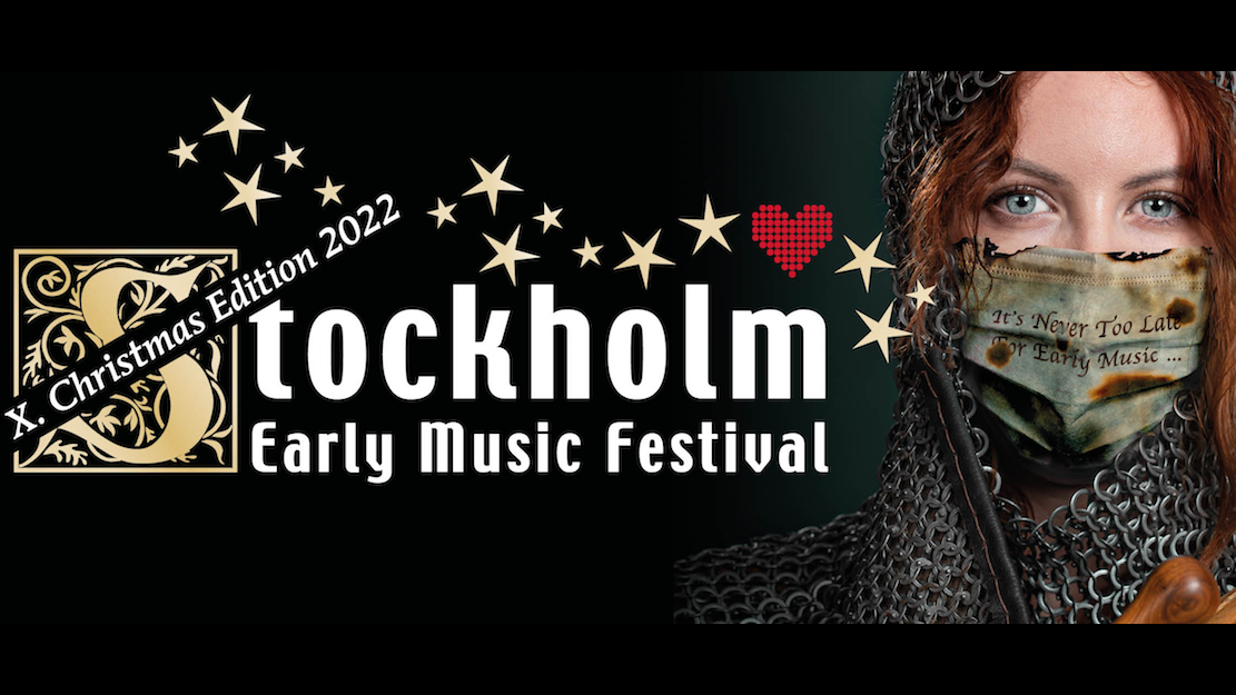 X Stockholm Early Music Festival Christmas Edition 2022