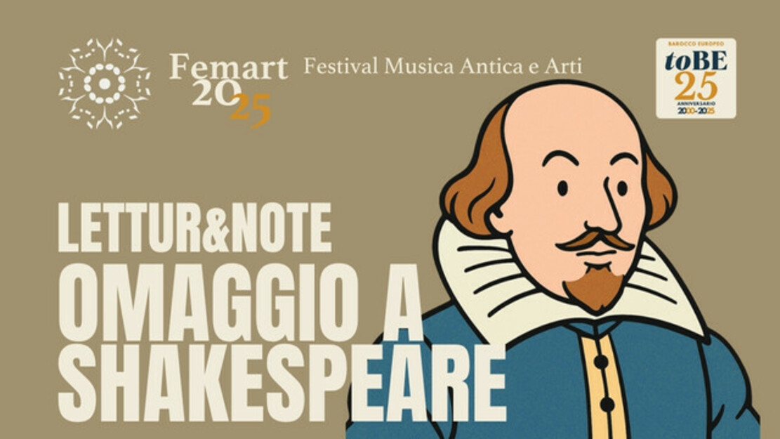 Lettur&Note” – Le arti nel bicchiere” - Omaggio a William Shakespeare: The Queenes Maskes