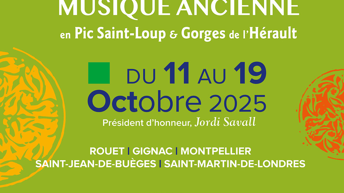 FESTIVAL DE MUSIQUE ANCIENNE EN PIC SAINT LOUP ET GORGES DE L'HERAULT