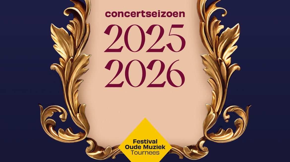 Festival Oude Muziek Tournees 25-26