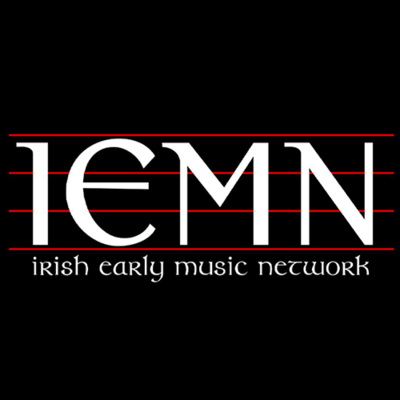 IRISH EARLY MUSIC NETWORK