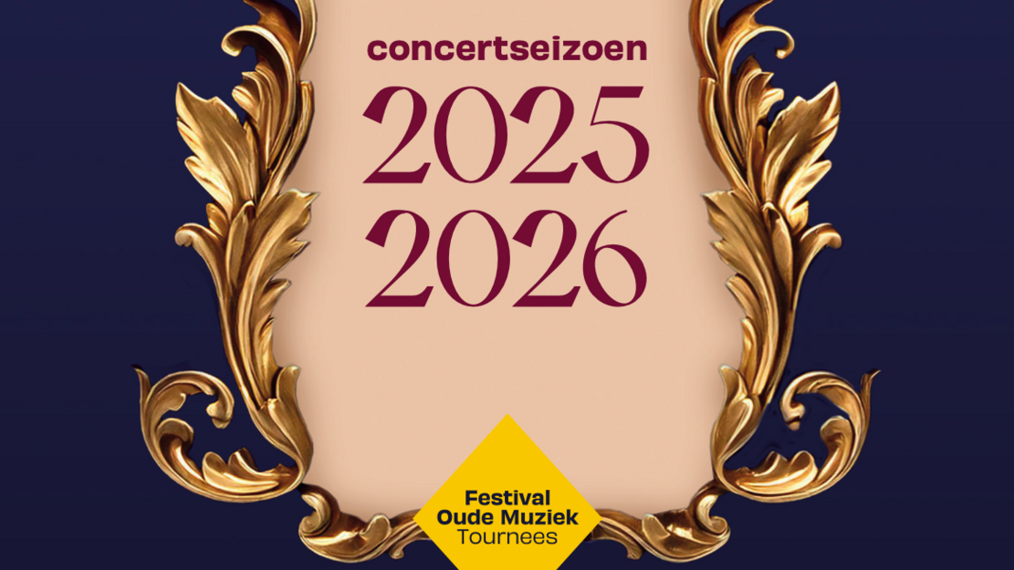 Festival Oude Muziek Tournees 25-26