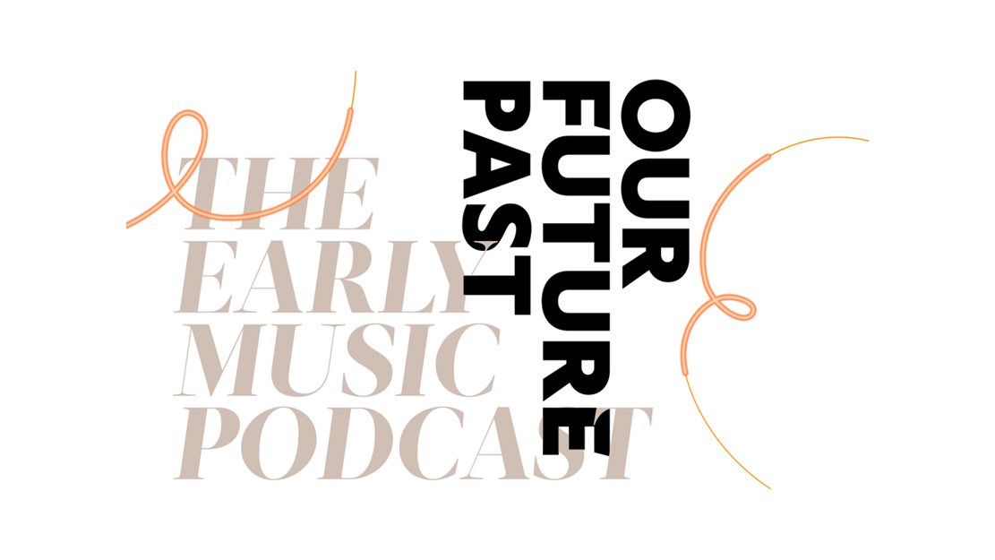 The Early Music Podcast - season 1