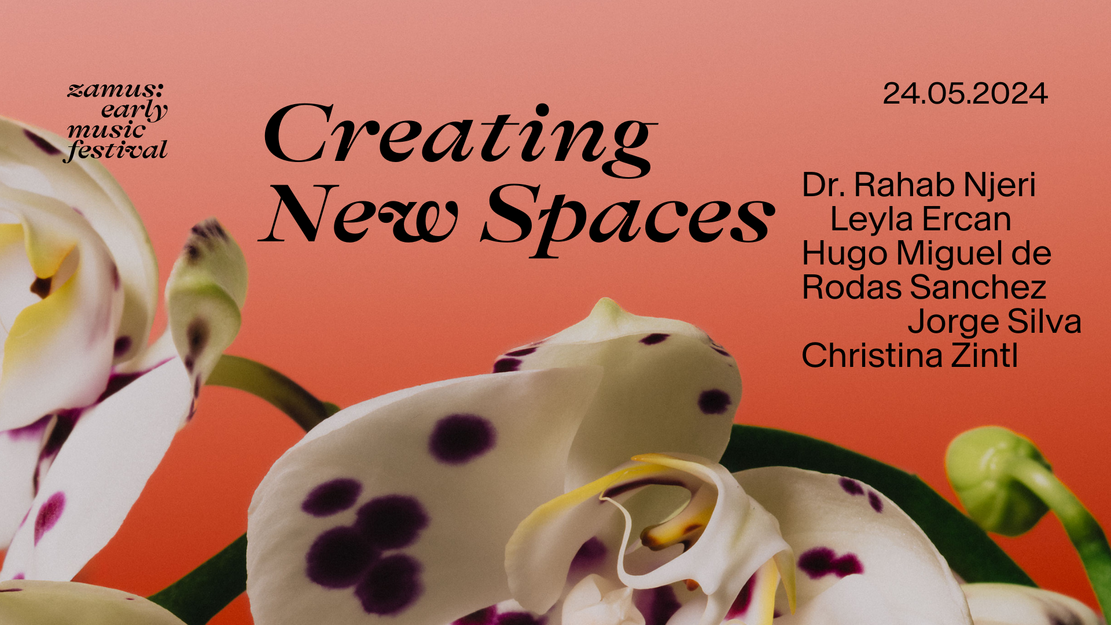 Zamus : festival de musique ancienne I Créer de nouveaux espaces : Approches de l'héritage colonial dans la musique ancienne