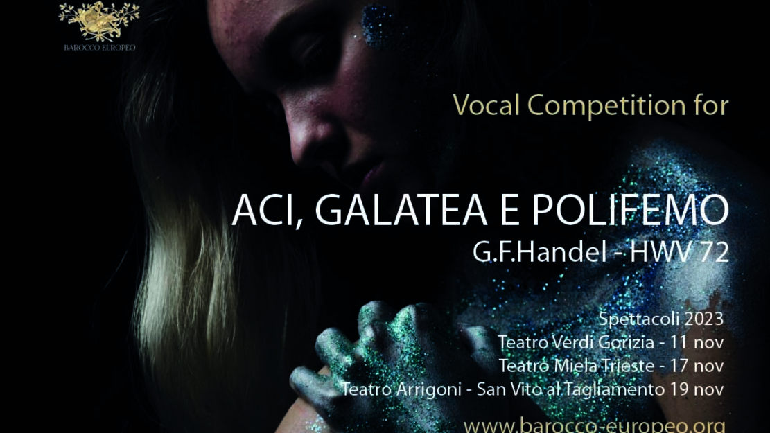 Vocal Competition for ACI, GALATEA A POLIFEMO by Handel HWV 72
