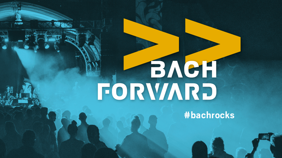  BACH >> FORWARD