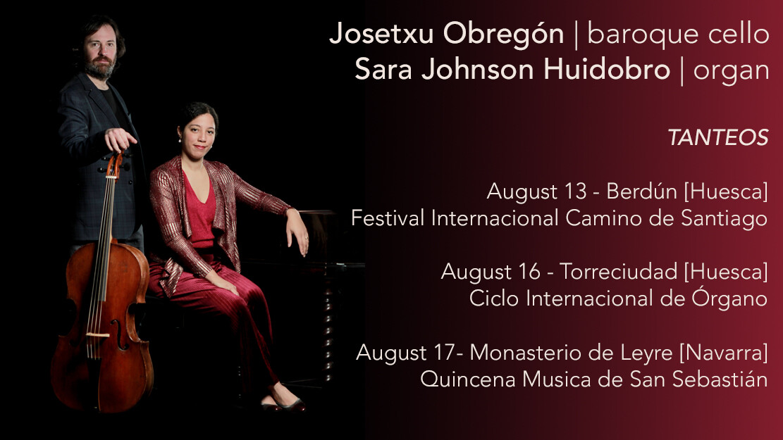 JOSETXU OBREGÓN [violoncelle baroque] & SARA JOHNSON HUIDOBRO [orgue]