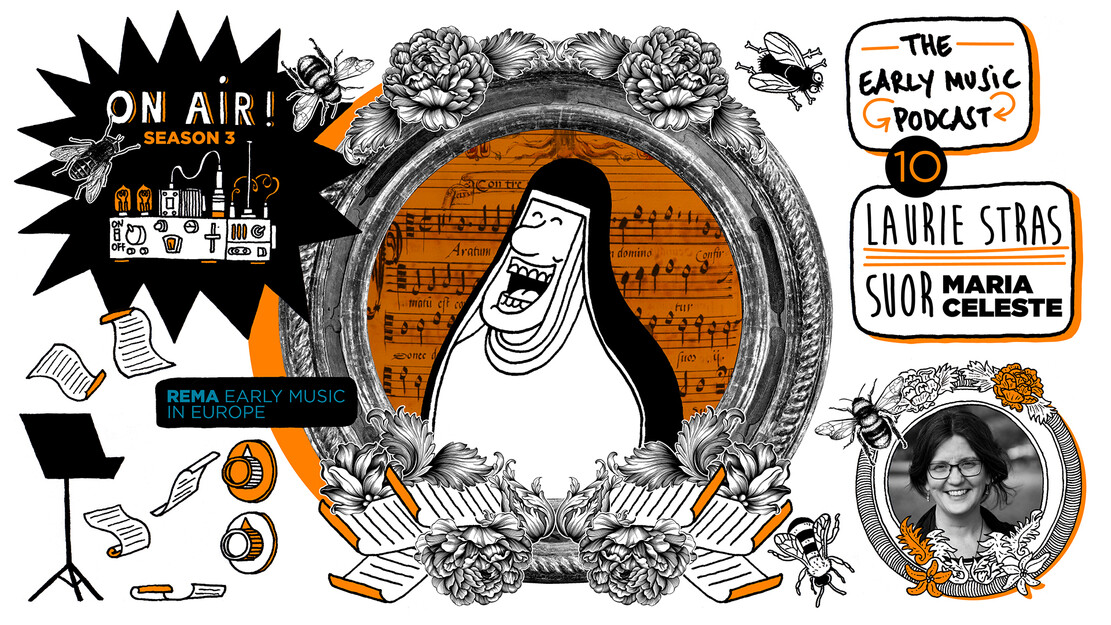 The Early Music Podcast : Suor Maria Celeste