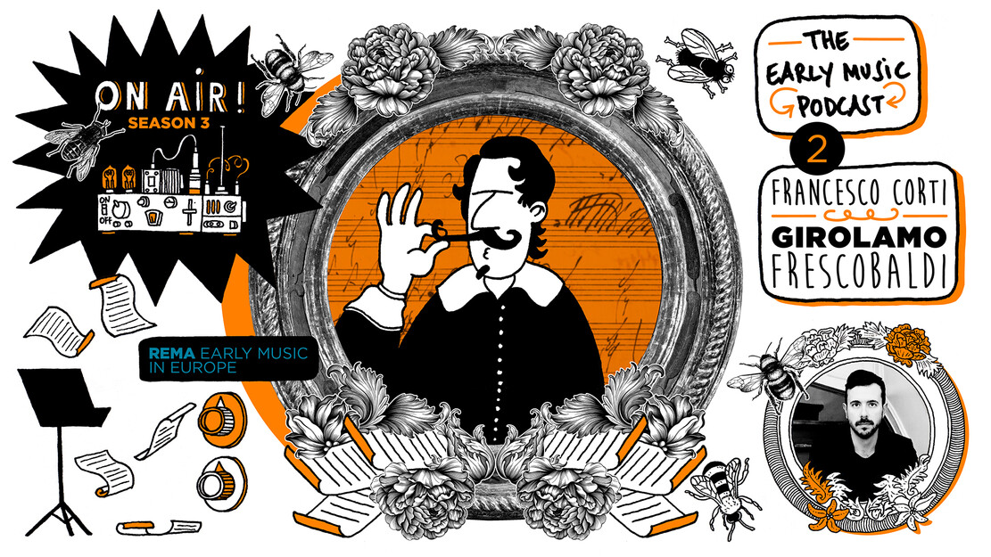 The Early Music Podcast: Girolamo Frescobaldi