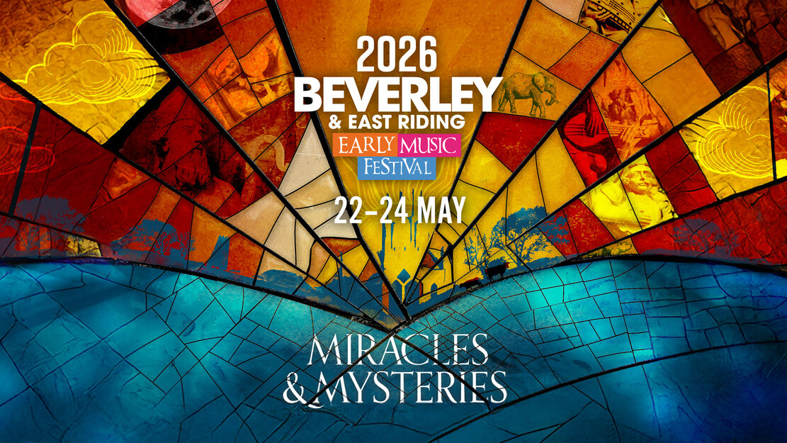 Festival de musique ancienne de Beverley et de l'East Riding 2024