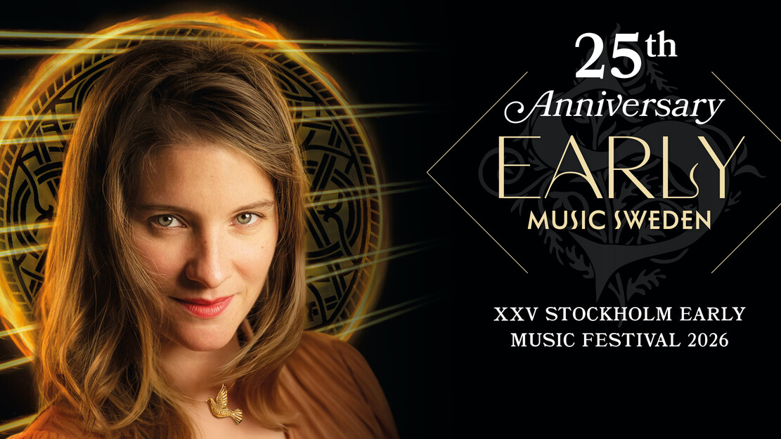 XXV Stockholm Early Music Festival 2026