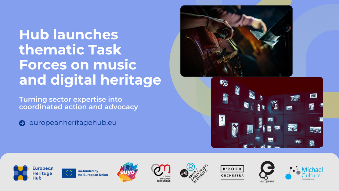 Hub launches two new thematic task forces on music and digital heritage